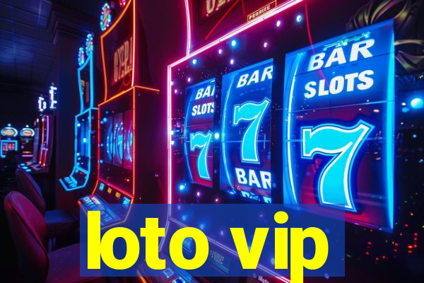 loto vip